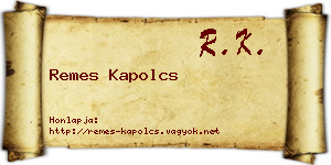 Remes Kapolcs névjegykártya
